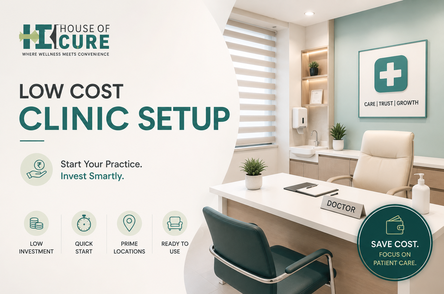 Low Cost Clinic Setup: How Doctors Can Start Without Heavy Investment